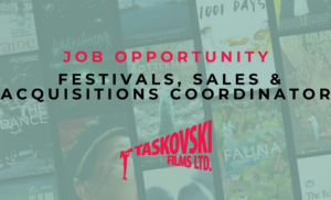 JOB OPPORTUNITY: FESTIVALS, SALES & ACQUISITIONS COORDINATOR (FULL-TIME, REMOTE)